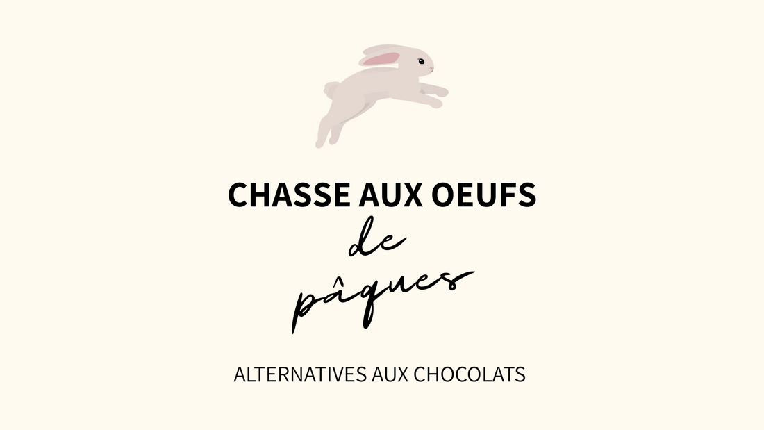 Chasse aux oeufs : les alternatives aux chocolats
