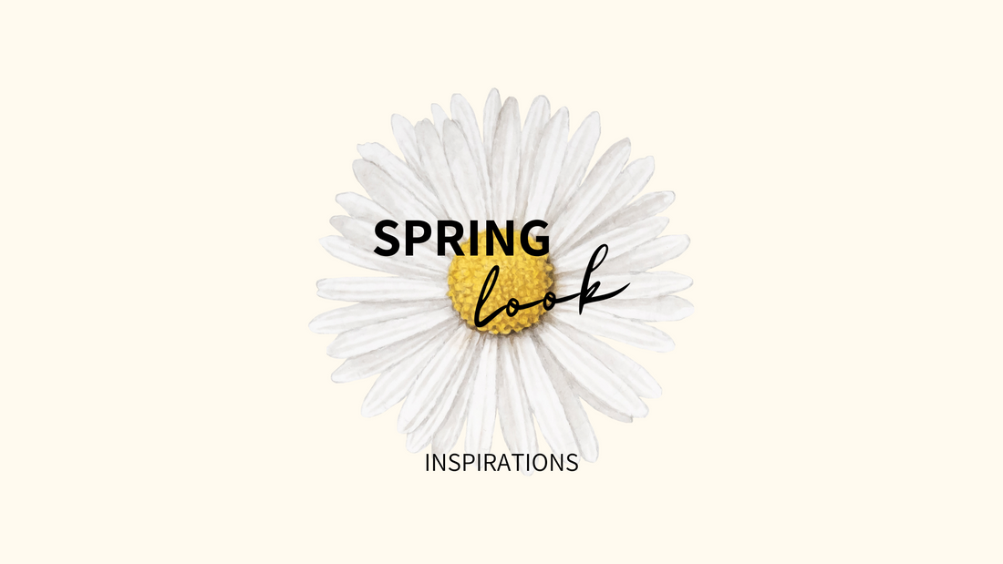 Spring looks : inspirations
